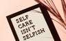 Health & Wellbeing: Self-Care Tips