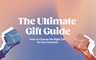 The ultimate gift guide