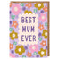 Floral Lilac Best Mum Ever Mother's Day Card