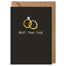 Best Thing Ever Enagement Card
