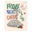 Friday Night Carbs Club Print