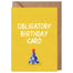 Obligatory Birthday Card