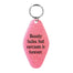 Sarcasm Is Forever Retro Keyring