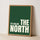 It's Called the North A3 Print Green