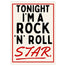 Blue Iris Tonight I'm a Rock 'n' Roll Star A3 Print