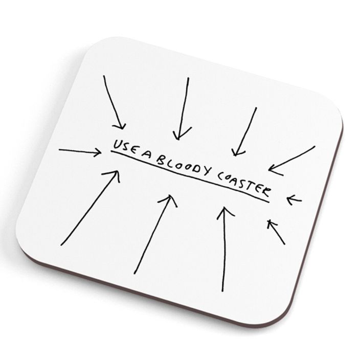 Use a Bloody Coaster