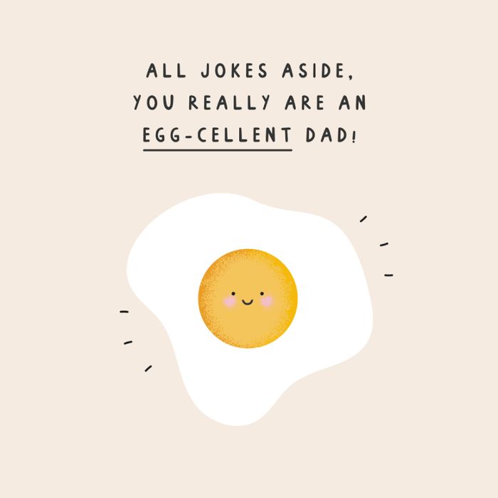 Egg-cellent Father's Day Card