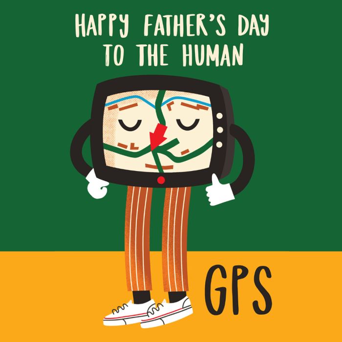 Human GPS Father's Day Card
