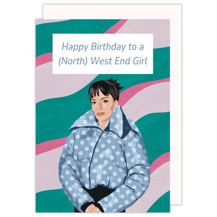 Lily Allen (North) West End Girl Birthday Card