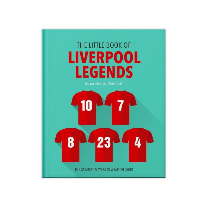The Little Book of Liverpool Football Legends 