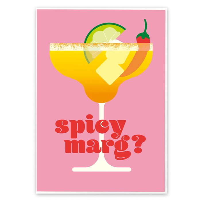 Spicy Marg? A3 Print