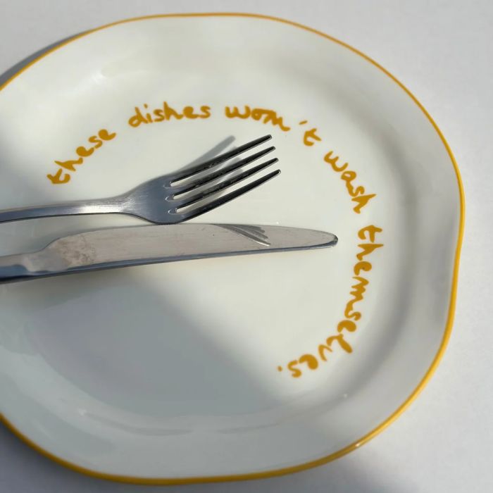 Buy the 'These Dishes Won't Wash Themselves' Statement Plate
