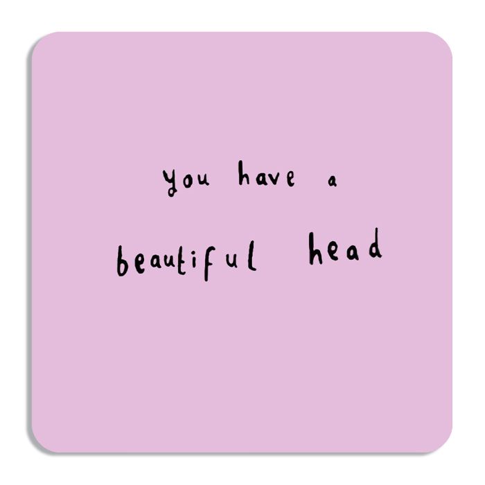 Beautiful Head Coaster