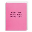 More Joys More Hugs Card