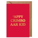 'Appy Crimbo Aar Kid Christmas Card