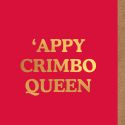 'Appy Crimbo Queen Christmas Card
