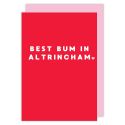 Best Bum in Altrincham Valentines Card