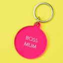 Boss Mum Keyring