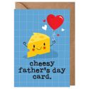 Cheesy Father's Day Card