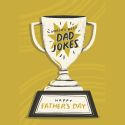 Dad Jokes Father's Day Card