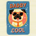 Daddy Cool Pug Father's Day Card