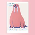 David Shrigley I Am The Walrus A5 Postcard Print