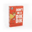 Don't Be a Dik Dik Adult Card Game