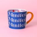 Eleanor Bowmer Manifest Manifest Manifest Mug