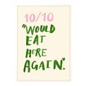 Eleanor Bowmer Would Eat Here Again A4 Print
