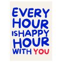 Happy Hour With You Print