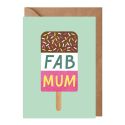Fab Mum Mother's Day Card