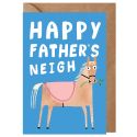 Father's Neigh Father's Day Card
