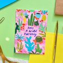 Have a Wild Birthday Cactus Birthday Card