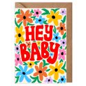 Hey Baby Flowers New Baby Card