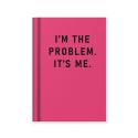 Ohh Deer A7 Tiny Notebook - I'm The Problem, It's Me