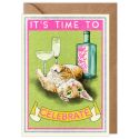 Drunk Cat It's Time To Celebrate Card