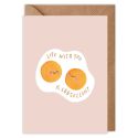 Life With You Is Eggcellent Valentines Card