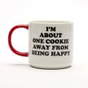 Snoopy Mug - One Cookie Away From Being Happy