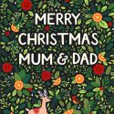 Mum & Dad Foliage Christmas Card