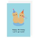 Lets Go Nuts Birthday Card