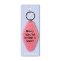 Sarcasm Is Forever Retro Keyring