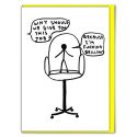 David Shrigley I'm Fucking Brilliant, New Job Card