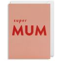 Super Mum Card