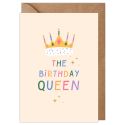 The Birthday Queen Birthday Card