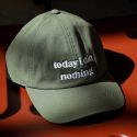 Today I Did Nothing Slogan Cap Olive