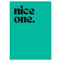 Nice One A3 Print