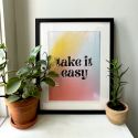 Take It Easy A3 Print