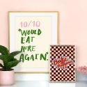 Eleanor Bowmer Would Eat Here Again A4 Print