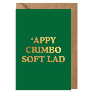 'Appy Crimbo Soft Lad Christmas Card