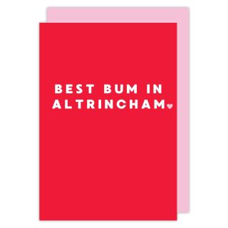 Best Bum in Altrincham Valentines Card